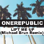 Pochette Lift Me Up (Michael Brun remix)