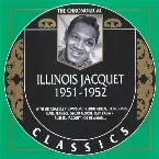 Pochette The Chronological Classics: Illinois Jacquet 1951-1952