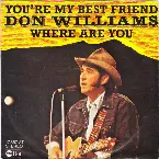 Pochette You’re My Best Friend / Where Are You
