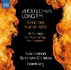 Pochette Zhou Long & Chen Yi: Symphony, "Humen 1839" / Zhou Long: The Rhyme of Taigu / The Enlightened