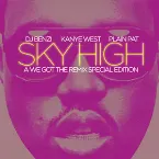 Pochette Sky High: Presented by DJ Benzi and Plain Pat