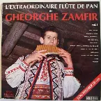 Pochette L'Extraordinaire Flûte De Pan De Gheorghe Zamfir Vol. I