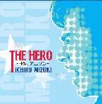 Pochette THE HERO～Mr.アニソン～