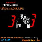 Pochette Ghosts of the Police…Exorcized