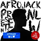 Pochette Afrojack presents NLW