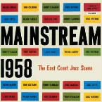 Pochette Mainstream 1958: The East Coast Jazz Scene