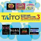 Pochette Taito Retro Game Music Collection 3 All Target Cluster