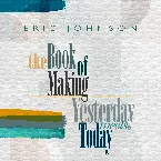 Pochette The Book of Making / Yesterday Meets Today