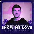 Pochette Show Me Love (Mike Prob remix)