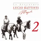 Pochette Le avventure di Lucio Battisti e Mogol, Volume 2