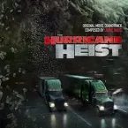 Pochette The Hurricane Heist (Original Motion Picture Soundtrack)