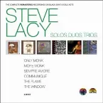Pochette The Complete Remastered Recordings on Black Saint & Soul Note Steve Lacy Solos Duos Trios