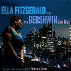 Pochette Ella Fitzgerald Sings the Gershwin Song Book, Volume 1