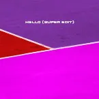 Pochette Hello (Super Edit)