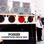 Pochette Corruption Proof Mix