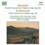 Pochette Brahms: Double Concerto for Violin & Cello, op. 102 / Schumann: Cello Concerto in A minor, op. 129