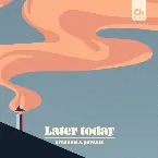 Pochette Later today