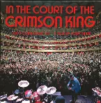 Pochette In the Court of the Crimson King (King Crimson at 50 a Film by Toby Amies)