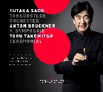 Pochette Bruckner: 9. Symphonie / Takemitsu: Ceremonial
