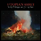 Pochette Utopian Ashes