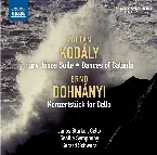 Pochette Kodaly: Hary Janos Suite - Dances of Galánta - Dohnanyi: Konzertstück