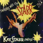 Pochette Swinging with the Starr: Kay Starr Swings