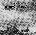 Pochette Shipwreck n’ Roll
