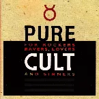 Pochette Pure Cult: For Rockers, Ravers, Lovers and Sinners