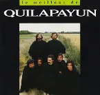 Pochette Le Meilleur de Quilapayun