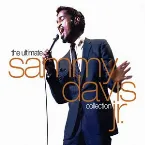 Pochette The Ultimate Sammy Davis Jr. Collection