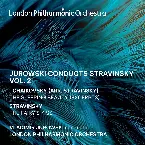 Pochette Jurowski conducts Stravinsky, Vol. 2