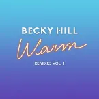 Pochette Warm (Remixes, Vol. 1)