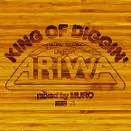 Pochette KING OF DIGGIN’ “DIGGIN’ ARIWA”