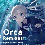 Pochette Orca Remixes