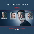 Pochette 13 Reasons Why, Season 2: A Netflix Original Series Score