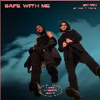 Pochette Safe With Me (Last Heroes remix)