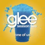 Pochette One of Us (Glee Cast version)
