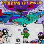 Pochette Parking Lot Music