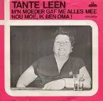 Pochette M’n moeder gaf me alles mee / Nou moe, ik ben oma!