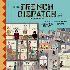 Pochette The French Dispatch: Original Score