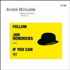 Pochette Follow Jon Hendricks If You Can