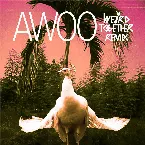 Pochette Awoo (Weird Together remix)
