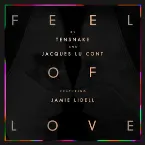 Pochette Feel of Love (Remixes)