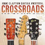 Pochette Crossroads: Guitar Festival (2013)