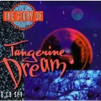 Pochette The Story of Tangerine Dream