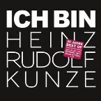 Pochette Ich bin Heinz Rudolf Kunze