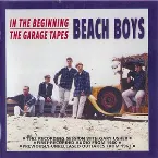 Pochette In The Beginning / The Garage Tapes