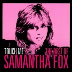 Pochette Touch Me: The Best of Samantha Fox