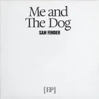 Pochette Me and The Dog