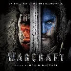 Pochette Warcraft (Original Motion Picture Soundtrack)